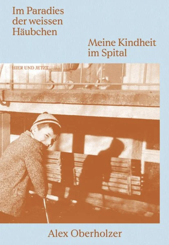 Cover des Buches von Alex Oberholzer «Im Paradies der weissen Häubchen».