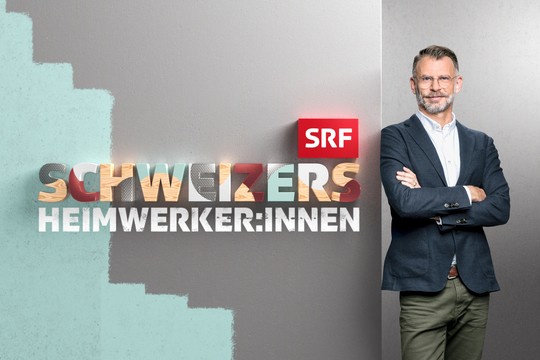 Bild von «Schweizers Heimwerker:innen»: Premiere im SRF-Sommerprogramm