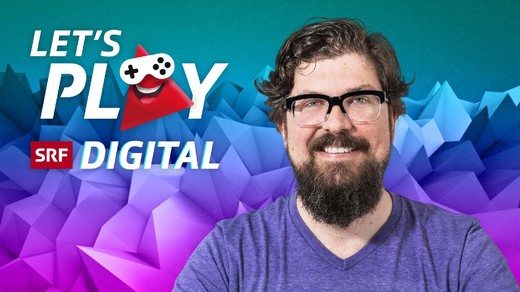 Bild von «Let's Play» ist zurück auf deinem Bildschirm!
