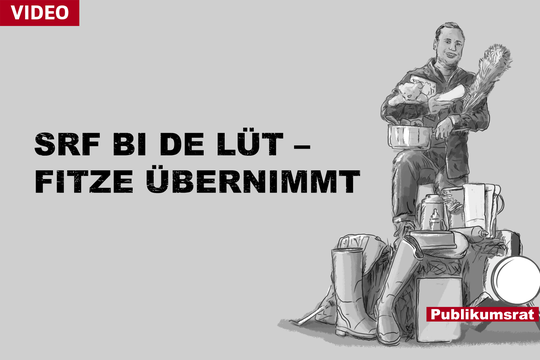 Bild von Im Fokus des Publikumsrats: SRF bi de Lüt – Fitze übernimmt