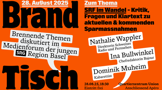 Bild von BrandTisch - SRF im Wandel. Kritik, Fragen und Klartext zu aktuellen & kommenden Sparmassnahmen