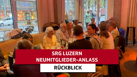 Bild von Neumitglieder-Anlass SRG Luzern