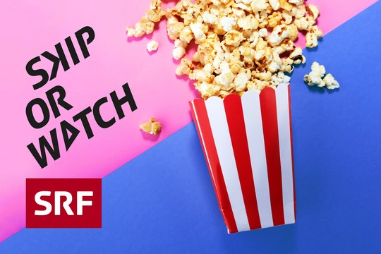 Bild von «Skip or Watch»: SRF Virus mit neuem Film- und Serien-Podcast