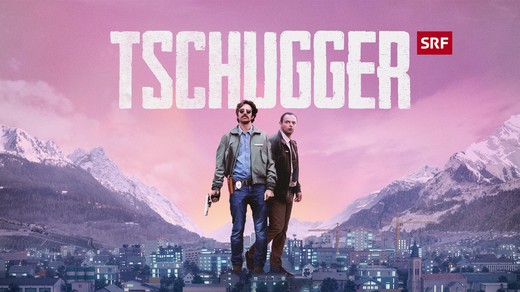 Bild von «Tschugger» – Eine schräge Walliser Polizeikomödie