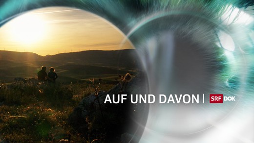 Bild von Neue Staffel der «DOK»-Serie «Auf und davon» im Januar 2016