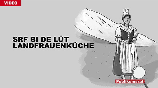 Bild von Im Fokus des Publikumsrats: «SRF bi de Lüt – Landfrauenküche»