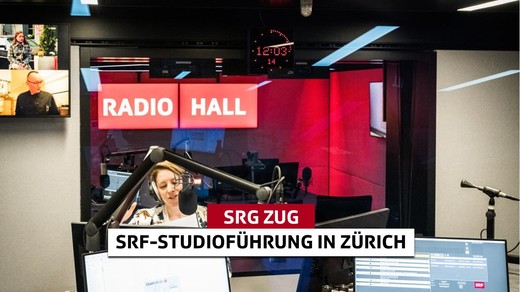 Bild von Die SRG Zug lädt ein zur SRF-Studioführung in Zürich