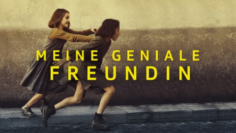 Keyvisual «Meine geniale Freundin»