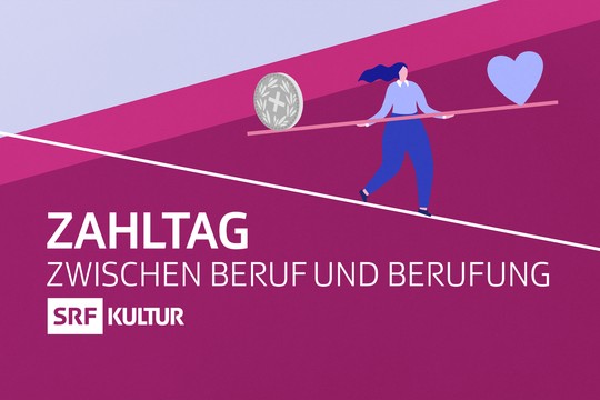 Bild von SRF-Schwerpunkt: «Zahltag – Zwischen Beruf und Berufung»