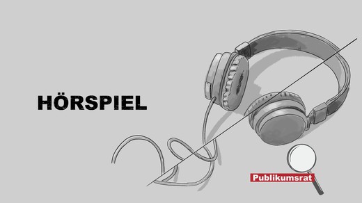 Bild von Im Fokus des Publikumsrats: Hörspiel