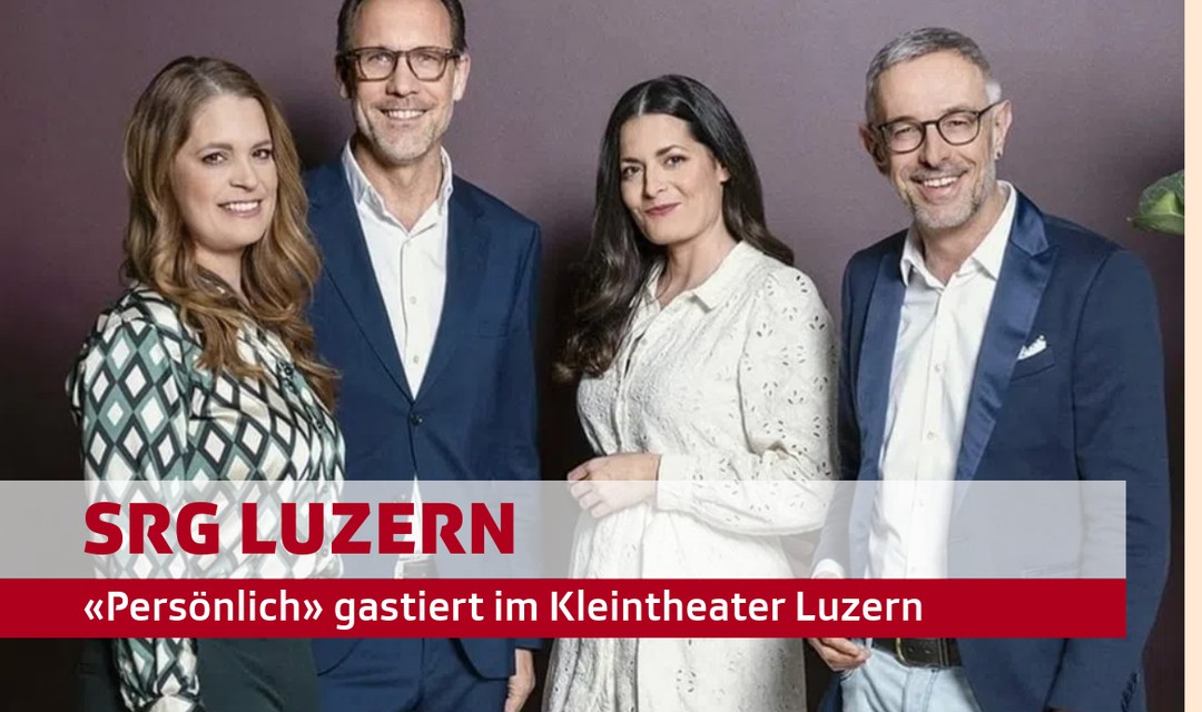 Bild von «Persönlich» gastiert im Kleintheater Luzern
